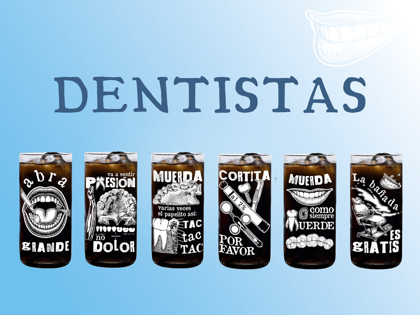 Dentistas - Juego de 6 Vasos de 500 ml